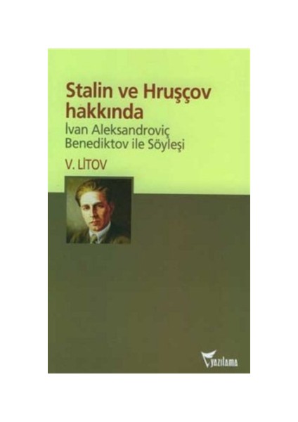 Stalin ve Hruşçov Hakkında