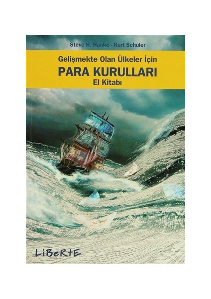 Gelişmekte Olan Ülkeler İçin Para Kurulları El Kitabı