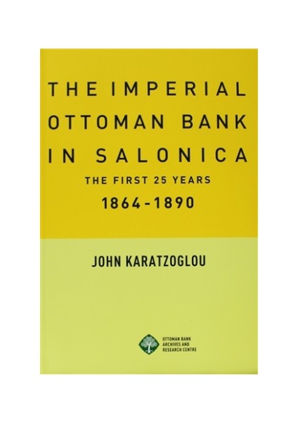 The Imperial Ottoman Bank In Salonica