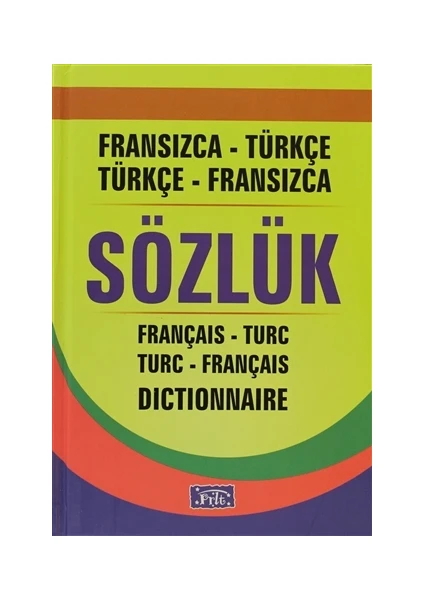 Fransızca-Türkçe Sözlük (1.Hm. Ciltli) -