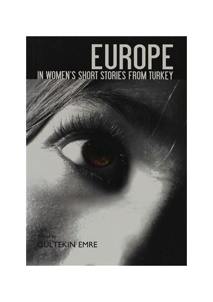 Europe In Women’s Short Stories From Turkey