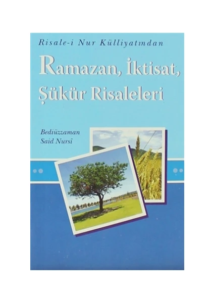 Ramazan, İktisat, Şükür Risaleleri