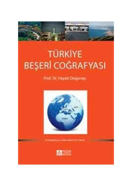 Türkiye Beşeri Coğrafyası - Hayati Doğanay