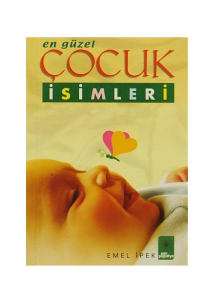 En Güzel Çocuk İsimleri