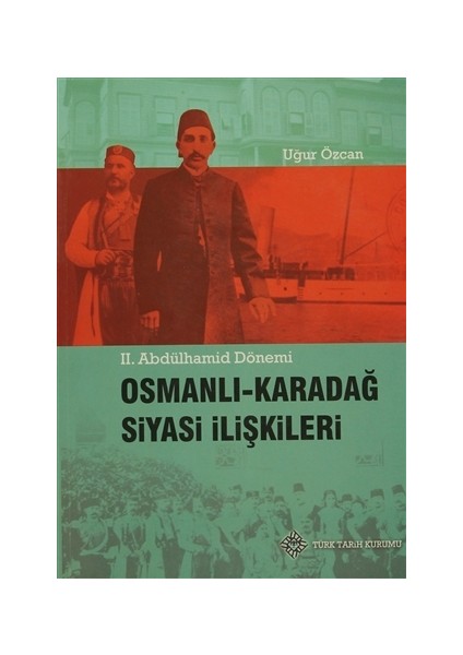 Osmanlı - Karadağ Siyasi İlişkileri