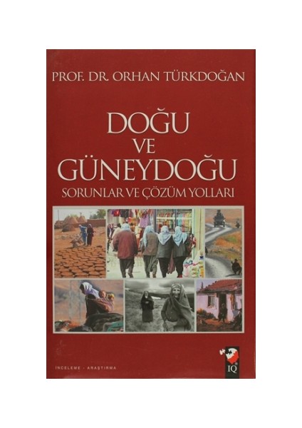 Doğu ve Güneydoğu Sorunları ve Çözüm Yolları