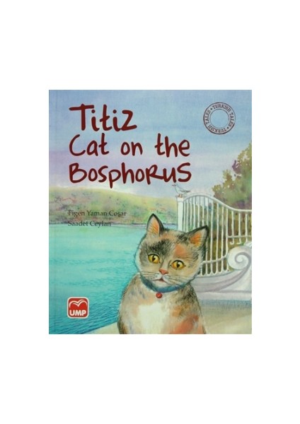 Titiz Cat on the Bosphorus
