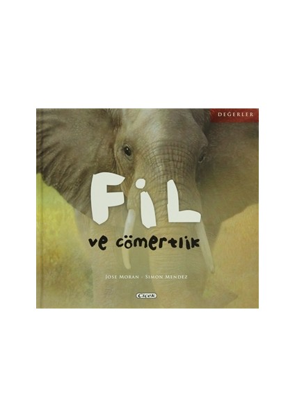 Fil ve Cömertlik