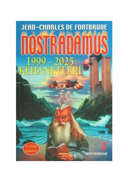 Nostradamus 1999-2025 Kehanetleri