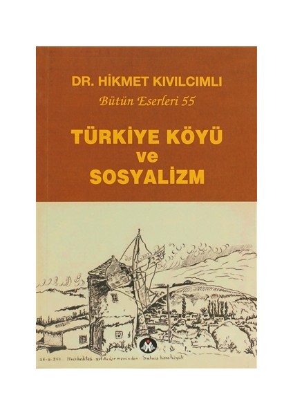 Türkiye Köyü ve Sosyalizm