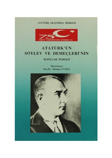 Atatürk'ün Söylev Ve Demeçleri'nin Konular İndeksi