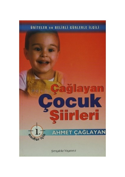 Çağlayan Çocuk Şiirleri - 1. Sınıflar İçin