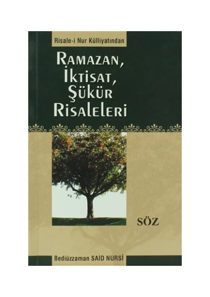 Ramazan, İktisat, Şükür Risaleleri