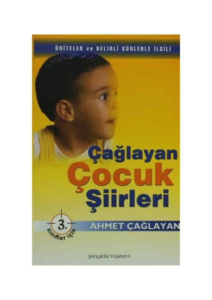 Çağlayan Çocuk Şiirleri - 3. Sınıflar İçin