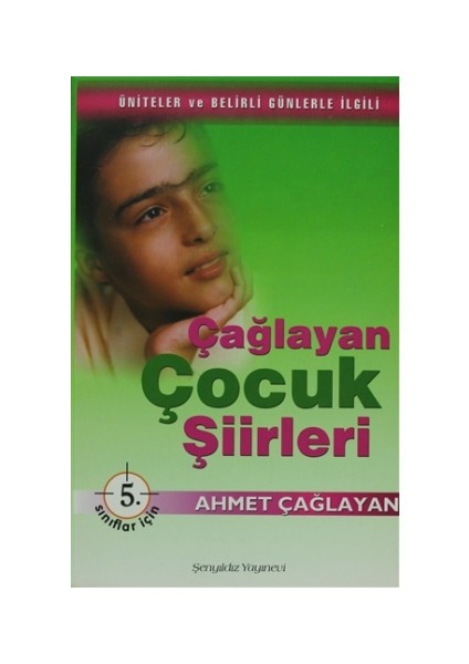 Çağlayan Çocuk Şiirleri - 5. Sınıflar İçin