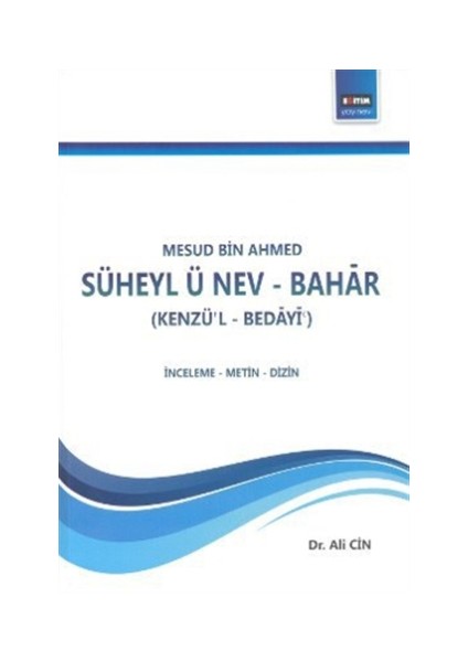 Süheyl ü Nev - Bahar