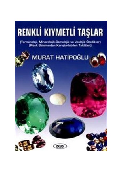 Renkli Kıymetli Taşlar