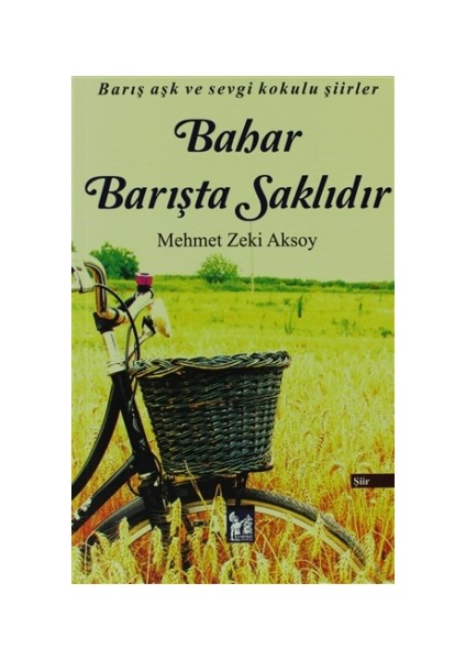 Bahar Barışta Saklıdır