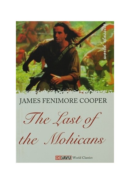 The Last Of The Mohicans