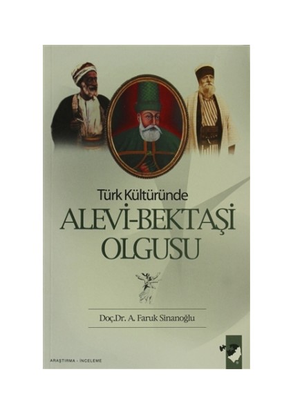 Türk Kültüründe Alevi-Bektaşi Olgusu