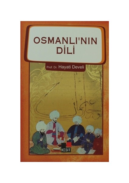 Osmanlı'nın Dili