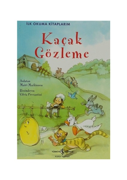 Kaçak Gözleme - Mairi Mackinnon