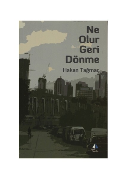 Ne Olur Geri Dönme