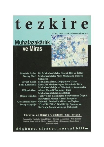 Dergisi Sayı: 27 & 28 Muhafazakarlık ve Miras