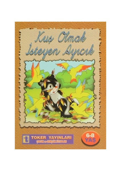 Kuş Olmak İsteyen Ayıcık