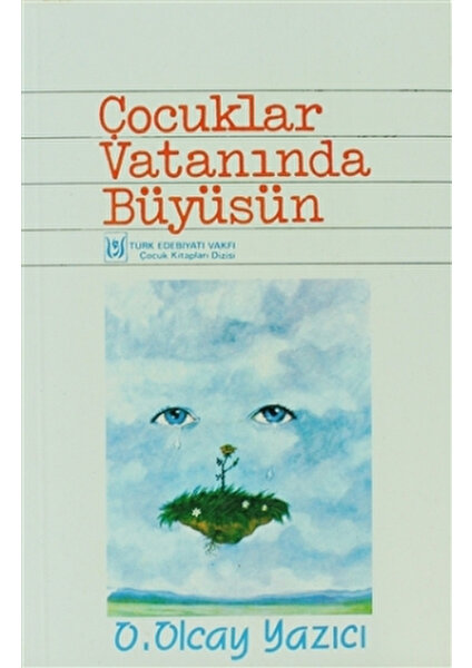 Çocuklar Vatanında Büyüsün