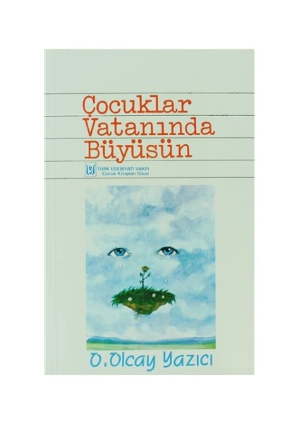 Çocuklar Vatanında Büyüsün