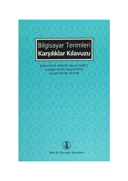 Bilgisayar Terimleri Karşılıklar Kılavuzu