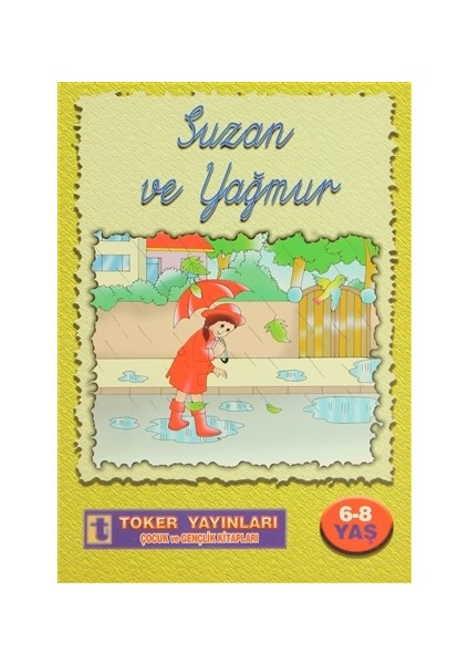 Suzan ve Yağmur