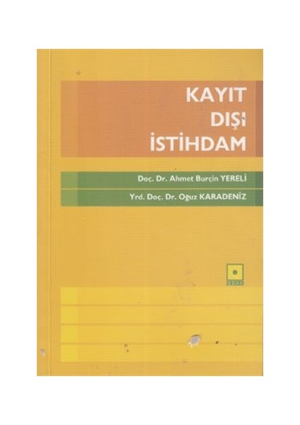 Kayıt Dışı İstihdam