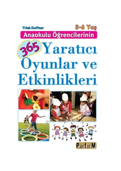 Anaokulu Öğrencilerinin 365 Yaratıcı Oyunlar ve Etkinlikleri