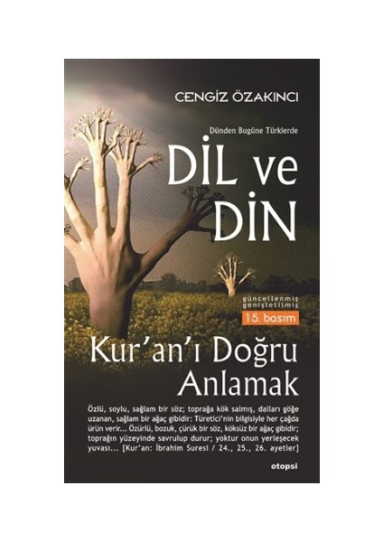 Dünden Bugüne Türklerde Dil ve Din - Cengiz Özakıncı