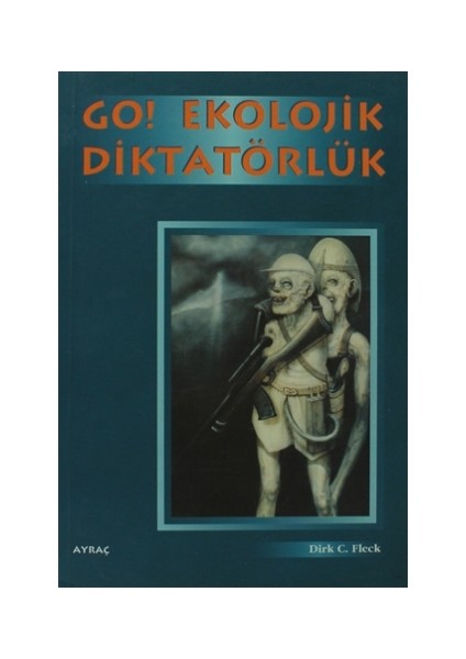 Go! Ekolojik Diktatörlük