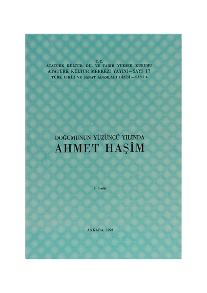 Doğumunun Yüzüncü Yılında Ahmet Haşim