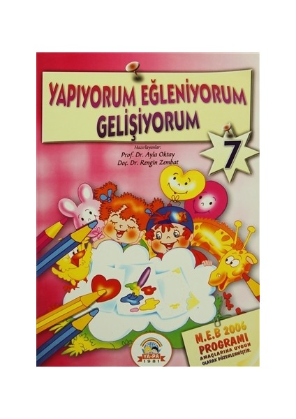 Yapıyorum Eğleniyorum Gelişiyorum 7 (5-6 Yaş)