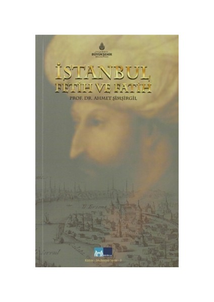 İstanbul Fetih ve Fatih