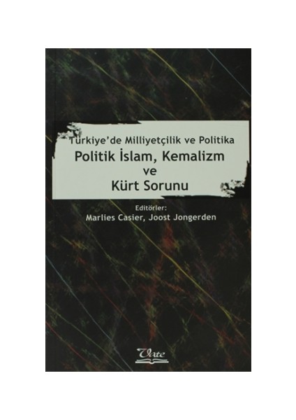 Politik İslam, Kemalizm ve Kürt Sorunu