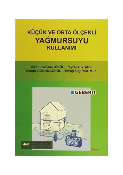 Küçük ve Orta Ölçekli Yağmursuyu Kullanımı