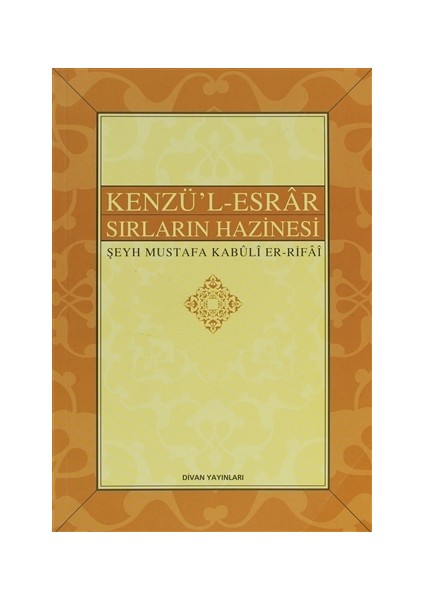 Kenzü'l-Esrar / Sırların Hazinesi