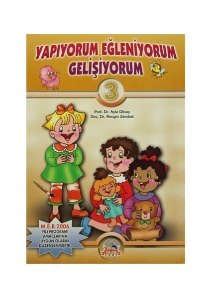 Yapıyorum Eğleniyorum Gelişiyorum 3 (3-4 Yaş)