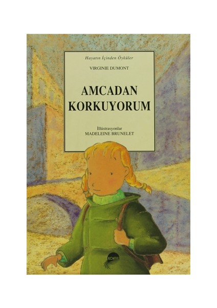 Amcadan Korkuyorum