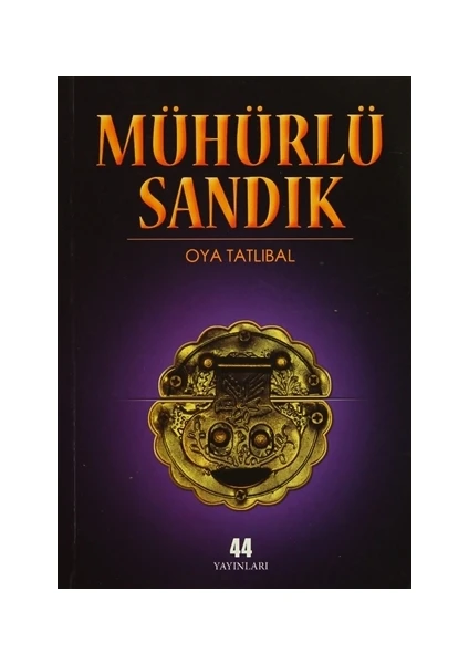 Mühürlü Sandık - Oya Tatlıbal