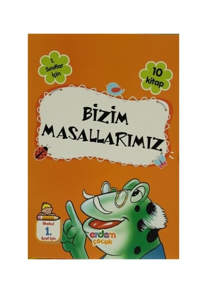 Bizim Masallarımız 1. Sınıf ( 10 Takım Kitap ) - Esra Gökşen