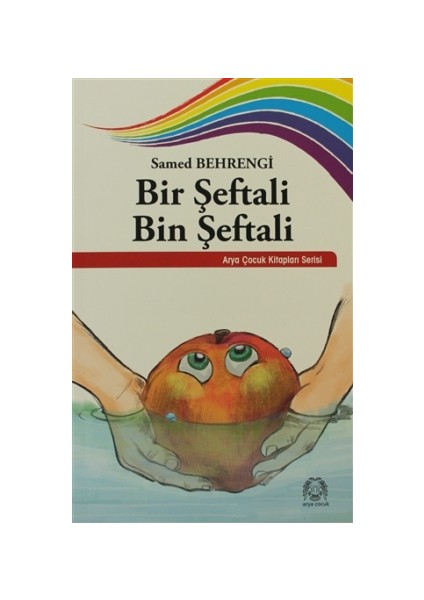 Bir Şeftali Bin Şeftali - Samed Behrengi