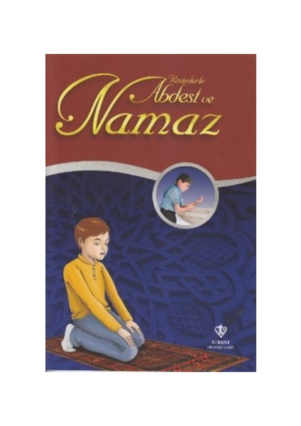 Resimlerle Abdest ve Namaz (Orta Boy)
