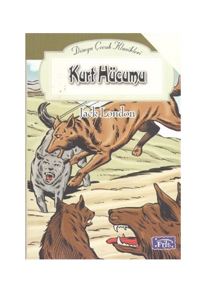 Kurt Hücumu - Jack London